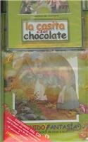 La Casita De Chocolate / Hansel and Gretel (Coleccion Sonido Y Fantasia / Collection Sound and Fantasy) (Spanish Edition)