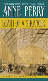 Death of a Stranger (William Monk, Bk 13)