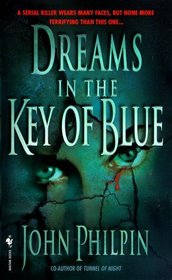 Dreams in the Key of Blue (Lucas Frank, Bk 3)