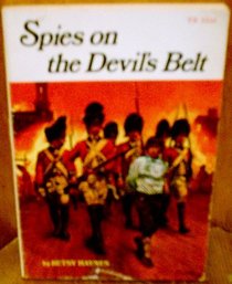 Spies on the Devils Belt