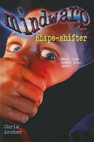 Shape-Shifter (Mind Warp)