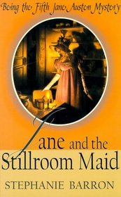 Jane and the Stillroom Maid (Jane Austen, Bk 5) (Large Print)