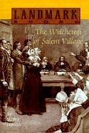 The Witchcraft of Salem Village (Landmark Books (Hardcover))