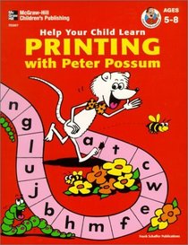 Printing with Peter Possum (Handwriting Workbooks)