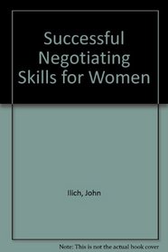 Successful Negotiating Skills for Women