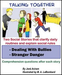 Social Story - Dealing with Bullies and Stranger Danger