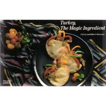Turkey the Magic Ingredient (Nitty Gritty Cookbooks)
