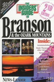The Insiders' Guide to Branson and the Ozark Mountains--2nd Edition