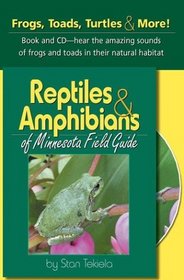 Reptiles  Amphibians of Minnesota Field Guide (Reptiles  Amphibians)