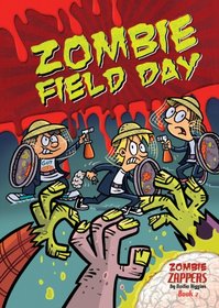 Zombie Field Day (Zombie Zappers)