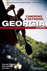 Canoeing & Kayaking Georgia (Canoe and Kayak Series)