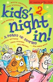 Kids' Night In! 2 : A Feast of Stories