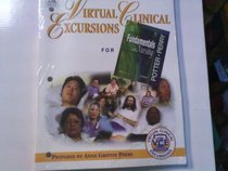 Fundamentals Of Nursing: Virutal Clinical Excursions