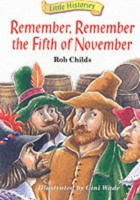Remember, Remember the Fifth of November (Little Histories)