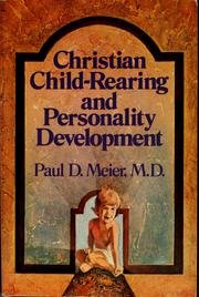 Christian Child-Rearing and Personality Development