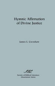 Hymnic Affirmation of Divine Justice (Dissertation series ; no. 24)