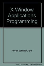 X Window Applications Programming