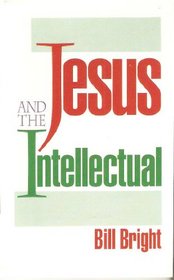 Jesus and the Intellectual