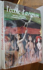 L'ecole d'Avignon (Ecoles et mouvements de la peinture) (French Edition)