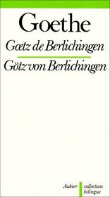 Goetz de Berlichingen (bilingue)