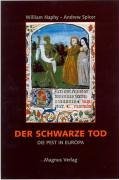 Der schwarze Tod.