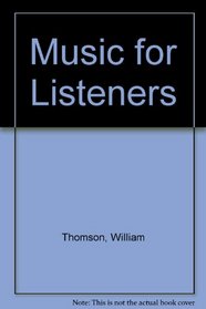 Music for Listeners