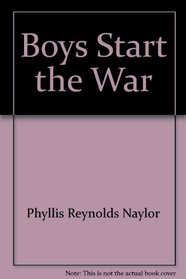 The Boys Start the War