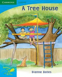 Pobblebonk Reading 3.10 A Tree House