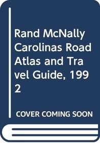 Rand McNally Carolinas Road Atlas and Travel Guide, 1992