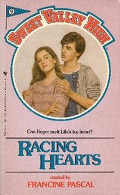 Racing Hearts (Sweet Valley High #9)