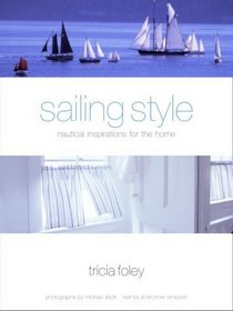 Sailing Style : Nautical Inspirations for the Home