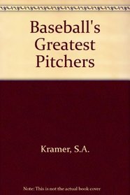 Baseball's Greatest Pitchers - (Step Into Reading)