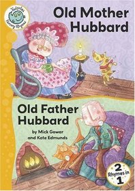 Old Mother Hubbard: Old Father Hubbard (Tadpoles Nursery Rhymes)
