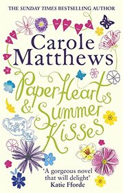 Paper Hearts and Summer Kisses: The loveliest read of the summer