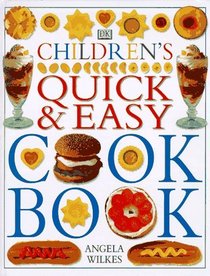 The Children's Quick and Easy Cookbook