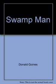 Swamp Man