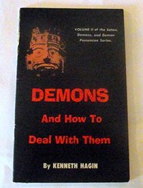 Demons and How to Deal With Them