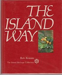 The Island Way