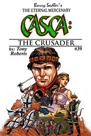 CASCA: The Crusader (CASCA: The Eternal Mercenary)