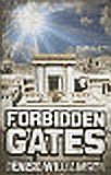 Forbidden Gates: A Story of Stephen, the First Martyr (God's Tough Guys)