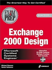 MCSE Exchange 2000 Design Exam Prep (Exam: 70-225)