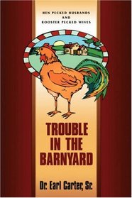 Trouble in the Barnyard