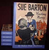 Sue Barton Visiting Nurse (Sue Barton Series, Volume 3)