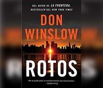 Rotos (Broken) (Spanish Edition)