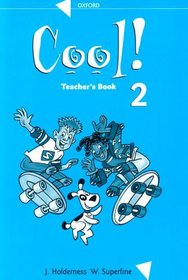 Cool!: Teacher's Book Level 2