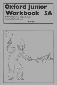 Oxford Junior Workbooks: Supplementary Series Bk.5A
