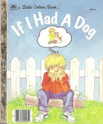 If I Had a Dog