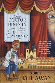 The Doctor Dines in Prague (Dr. Fenimore, Bk 4)