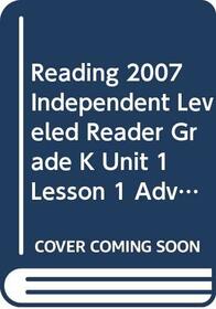 Reading 2007 Independent Leveled Reader Grade K Unit 1 Lesson 1 (Look at the Clock, Max!)