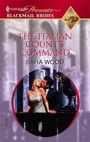 The Italian Count's Command (Harlequin Presents)